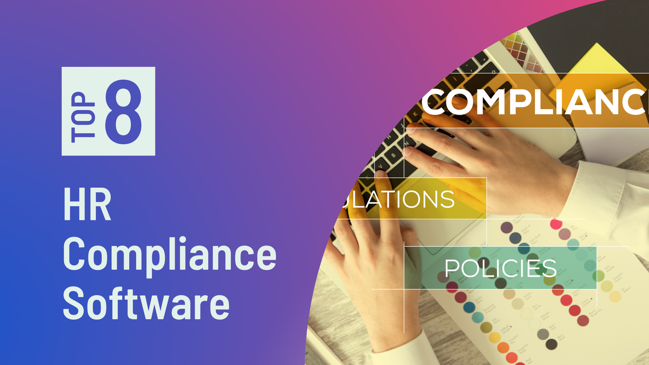 8 Best HR Compliance Software for 2023 (Free & Paid)